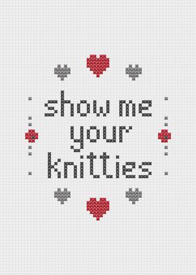 Show Me Your Knitties
