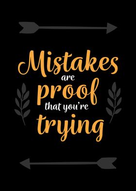 Mistakes are proof