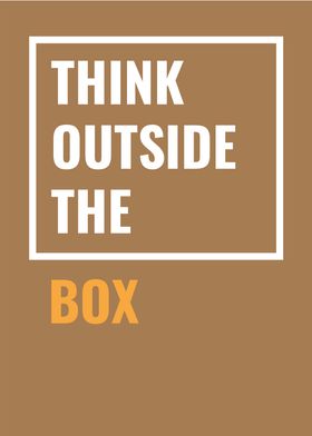 Think outside the box