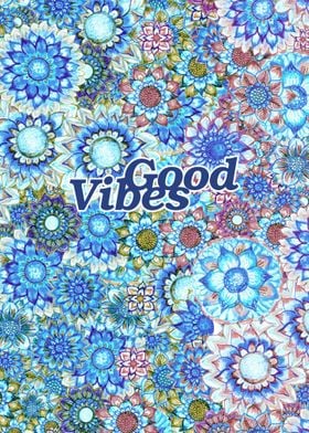 Good Vibes