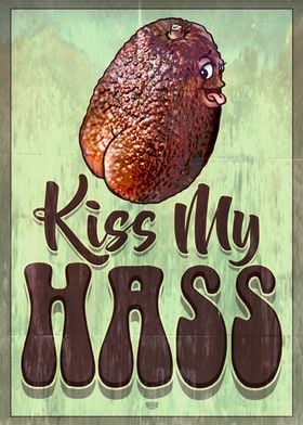 Kiss My Hass Avocado