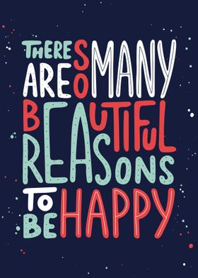  Reasons To Be Happy