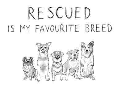 Rescue Dog Print