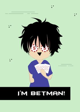 I am Betman