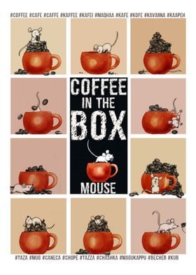 COFFEE IN THE BOX Mouse