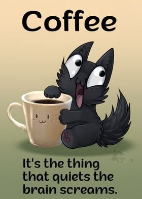 Coffee Stops The Screaming