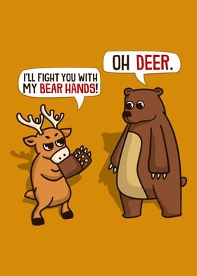 Deer and Bear pun