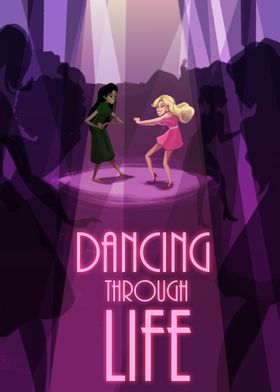 Dancing Through Life