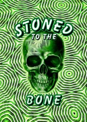 Stoned To The Bone