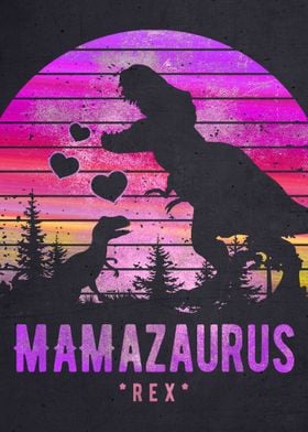 Mamasaurus Mother Mom Mum 