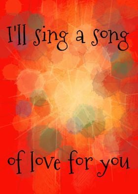 I'll Sing A Song