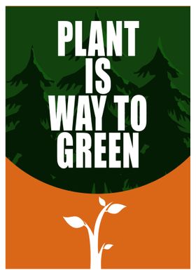 plant to green