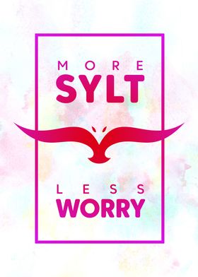 More Sylt Less Worry