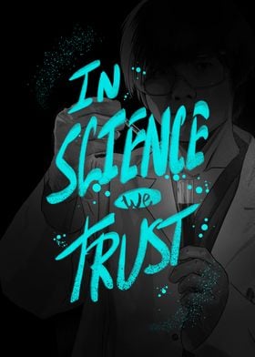 in Science we Trust