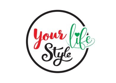 Your Life Style