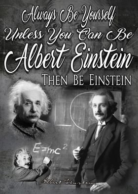 Be Albert Einstein 