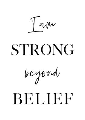 I am Strong Beyond Belief