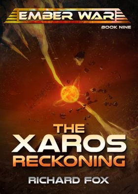 The Xaros Reckoning