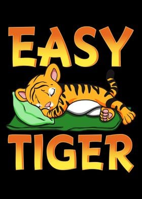 Easy Tiger 