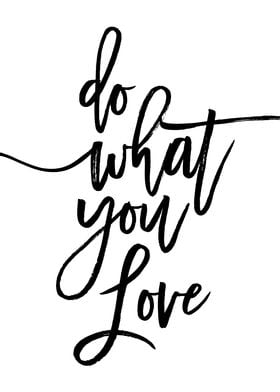 Do What You Love