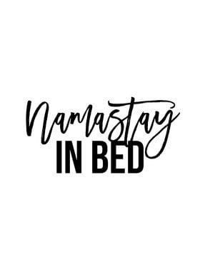 Namastay in Bed 7