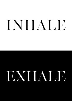 Inhale Exhale 2