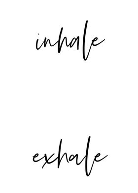 Inhale Exhale 4