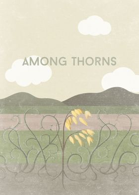 Among Thorns