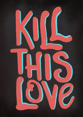 Kill This Love