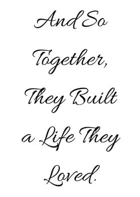 Together Built Life Loved