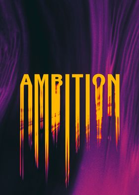 Ambition