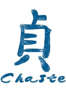 Chinese Character Chaste