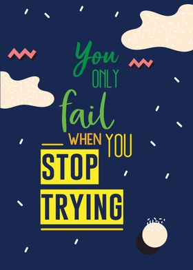 dont stop trying