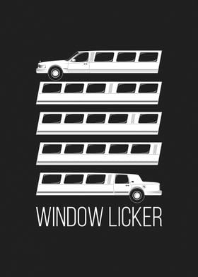 Window Licker 