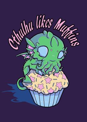 Cthulhu likes Muffins
