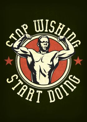 stop wishing start doing