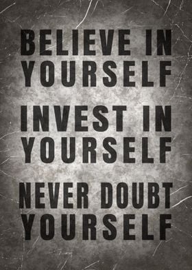 Believe in yourself Quote