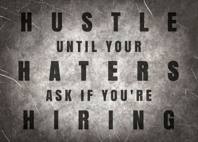 Hiring Haters Quote