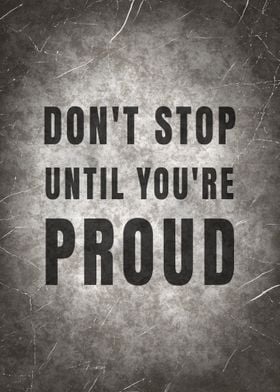 Stop Proud Quote