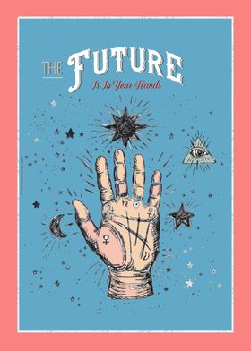 The Future in Your hands 3