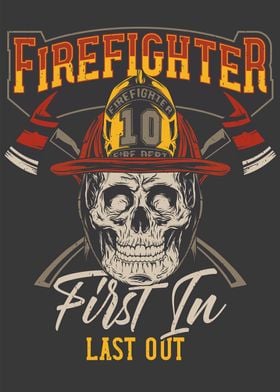 Fire Fighter First In