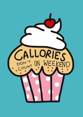 Calories dont count cake