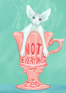 Not Everyones Cup of Tea 3