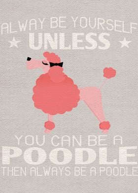 Poodle Poster