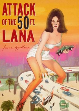 Attack of the 50 ft Lana