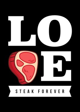 I Love Steak