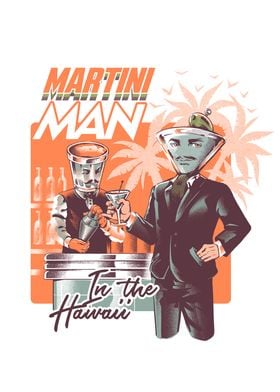 MARTINI MAN