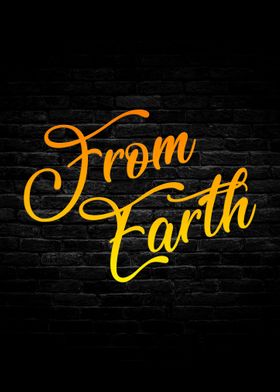 From Earth