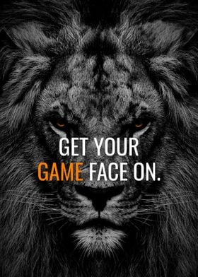 Get your Game Face On
