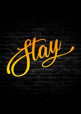 Stay